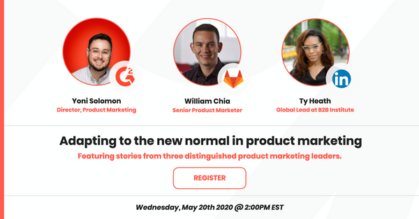 Adapting to the new normal in product marketing [virtual meetup]